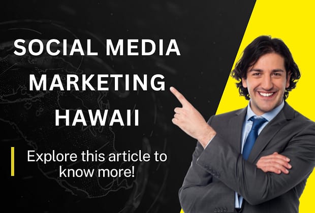social media marketing Hawaii