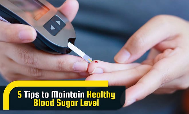 Five tips for maintaining healthy blood sugar.